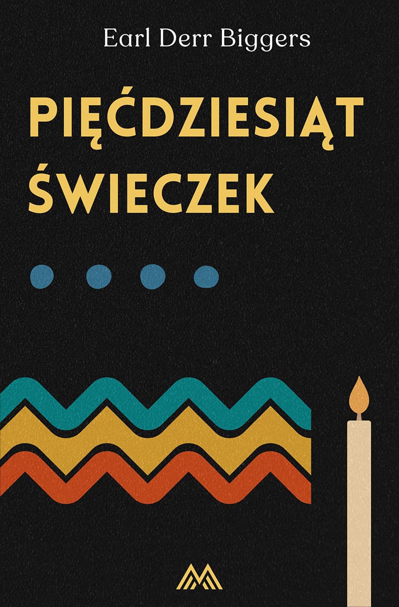 Okładka książki Pięćdziesiąt świeczek - Earl Derr Biggers