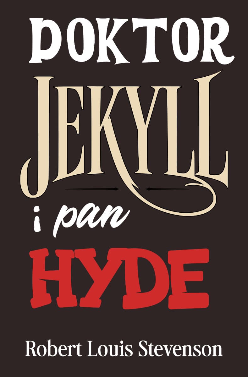 Okładka książki Doktor Jekyll i pan Hyde - Robert Louis Stevenson
